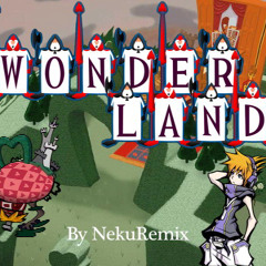『 Kingdom Hearts 』Welcome to Wonderland - Remix