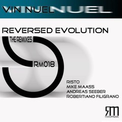 Vin Nuel - Reversed Evolution (Mike Maass Remix) [Ristomusic]