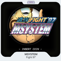 Msystem - Fight 97' - FREE DOWNLOAD -