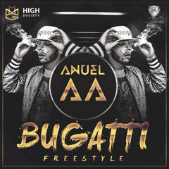 Anuel AA Bugatti Freestyle