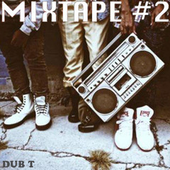 Mixtape #002 (Hip Hop) - Dub T