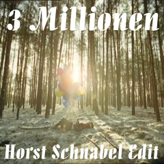 Bosse - 3 Millionen (Horst Schnabel Edit)