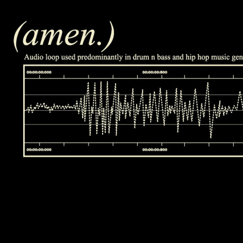 The Amen Break