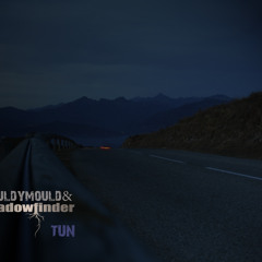 Shadowfinder & Mouldymould - Tun