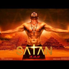 SATAN - HONEY SINGH - CLUB MIX - DJ CHIRAG & DJ RAHUL VAIDYA