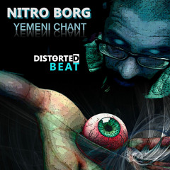 Nitro Borg - Yemeni Chant (Original Mix)
