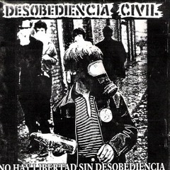 Desobediencia Civil (HxC) - Anarko Punks