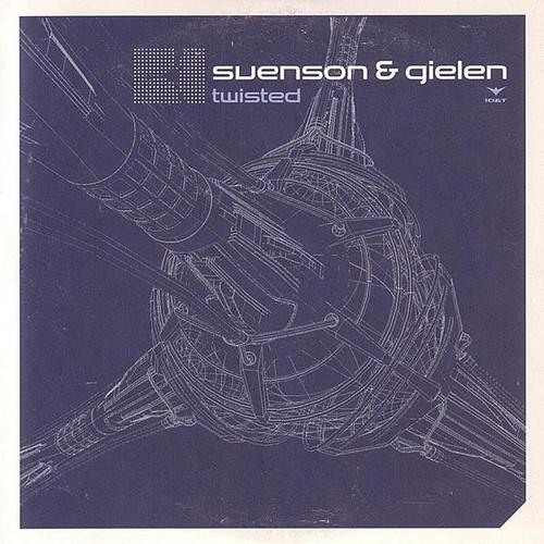 Svenson & Gielen - Twisted (Modé Pelar Bootleg)