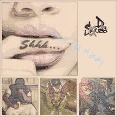 Da SQuad - Don't Tell Nobody