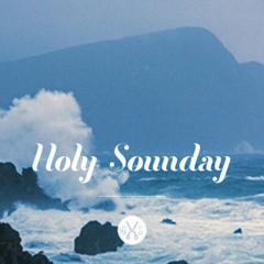 Holy Sounday – Chapter 8