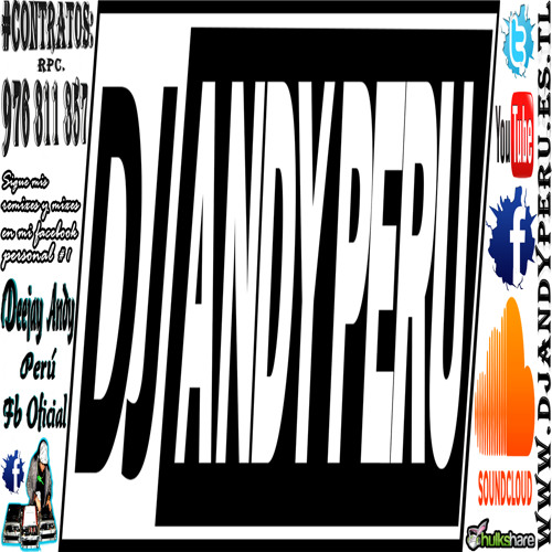 Pa Romper La Discoteca Mix ''Official Mix Reggaeton'' - DJ ANDY PERU - (www.DjAndyPeru.es.tl)