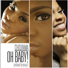 Oh Baby- Chidinma