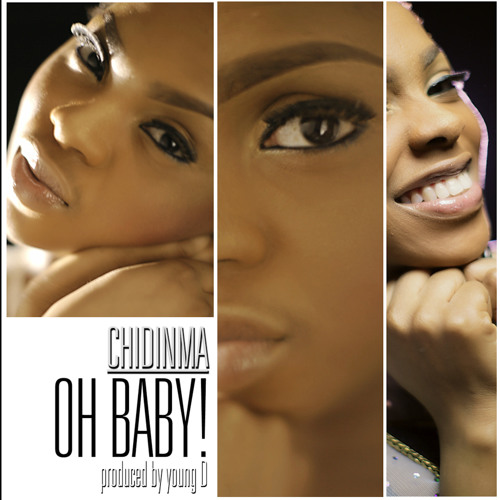 Listen to Oh Baby- Chidinma by DecodedLyrics in Chidinma playlist online  for free on SoundCloud