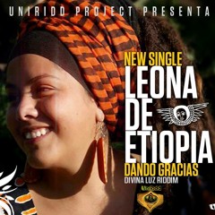Dando Gracias - UniRidd Project With Leona De Etiopia >> FREE DOWNLOAD <<