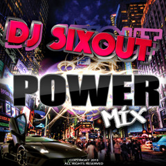Dj SixOut [Power Mix]