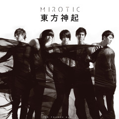Mirotic - TVXQ [female cover]