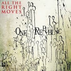 All The Right Moves - One Republic (JMixes)