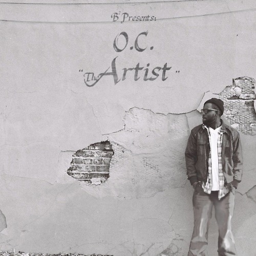 O.C. - The Artist (produced by B2)