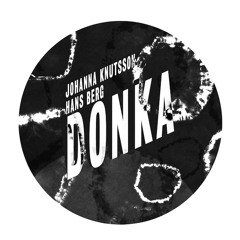 Johanna Knutsson - DONKA Promomixtape