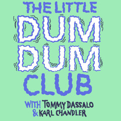 The Little Dum Dum Club - Aussies in Montreal Special