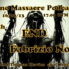 T3CHNO MaSSaKer PODCAST 41 with END & FABRIZIO NOCCI