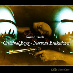 Criminal Boyz - Geisha in Paris