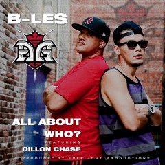B-Les - All About Who (feat. Dillon Chase)
