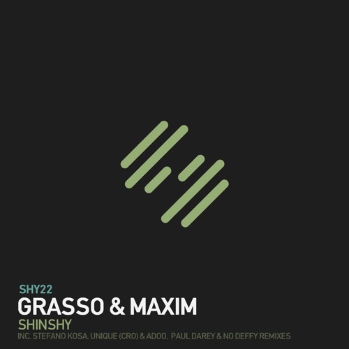 Grasso & Maxim - Shinsky (Paul Darey & No Deffy Remix) [Shinshy Records]