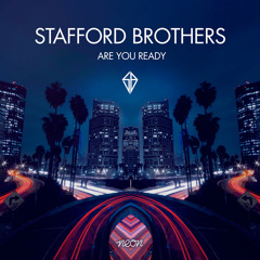 Stafford Brothers - Are You Ready