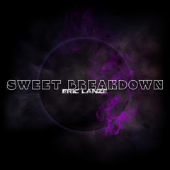 Sweet Breakdown (Original Mix)