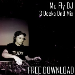 Mc Fly Dj - 3 decks DnB mix 09 2013