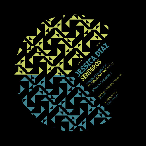 Jessica Diaz - Senderos (Dan Noel Remix) Baile Musik 048