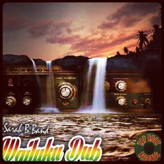 Sarah B Band - Wailuku Dub