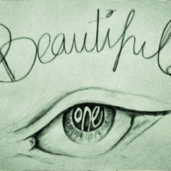 Beautiful One
