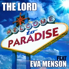 The Lord Feat. Eva Menson - Welcome To Paradise (Robbie Neji Remix) [FD]