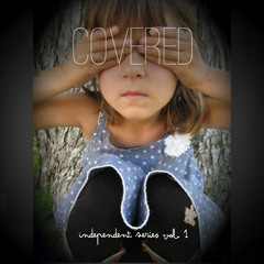Covered_Independent Series Vol 1