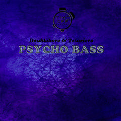 Doublekore & Tesoriero - Psycho Bass (Original Mix) [TimeOff Records] OUT SOON!