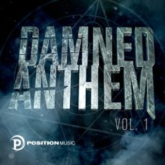 Shadows March - Damned Anthem - Position Music