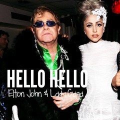 Elton John ft Lady Gaga / Hello Hello