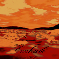 Exhale