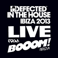Kenny Dope Defected In The House 2013 Boom Ibiza
