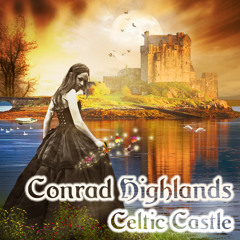 Conrad Highlands -  Celtic Castle