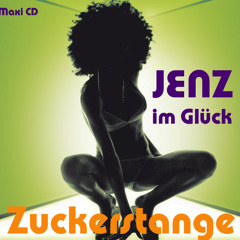 Jenz im Glück - Zuckerstange (Sugar Mix)