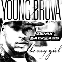 Be My Girl [ ZoukRemix JacBass ] 2013