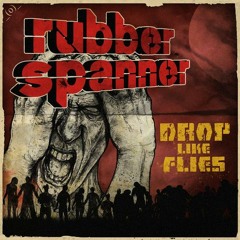 Rubber Spanner - Drop Like Flies (LAFORCAH Remix)