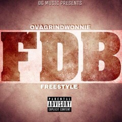 OvaGrindWonnie - FDB Freestyle