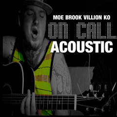 Moe Brook - Villion - K.O. On Call Unplugged (Acoustic)