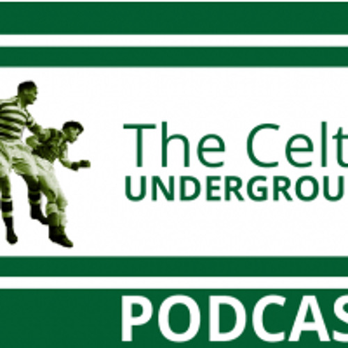 CU Podcast 200 (a) - Celtic CL XI, The Keepers