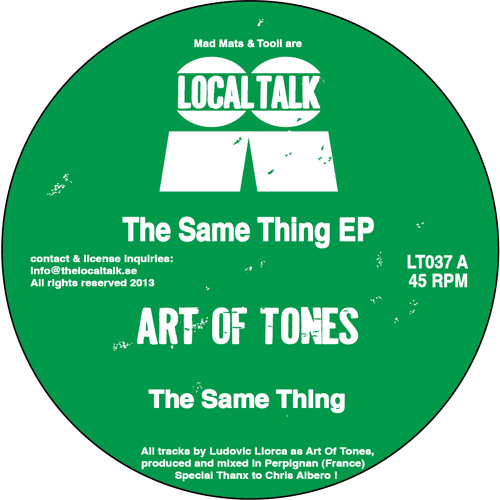 Art Of Tones - The Same Thing (LT037, Side A) (Snippet)