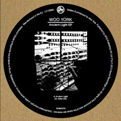 Woo York - Ancient Light (Soma 379)
